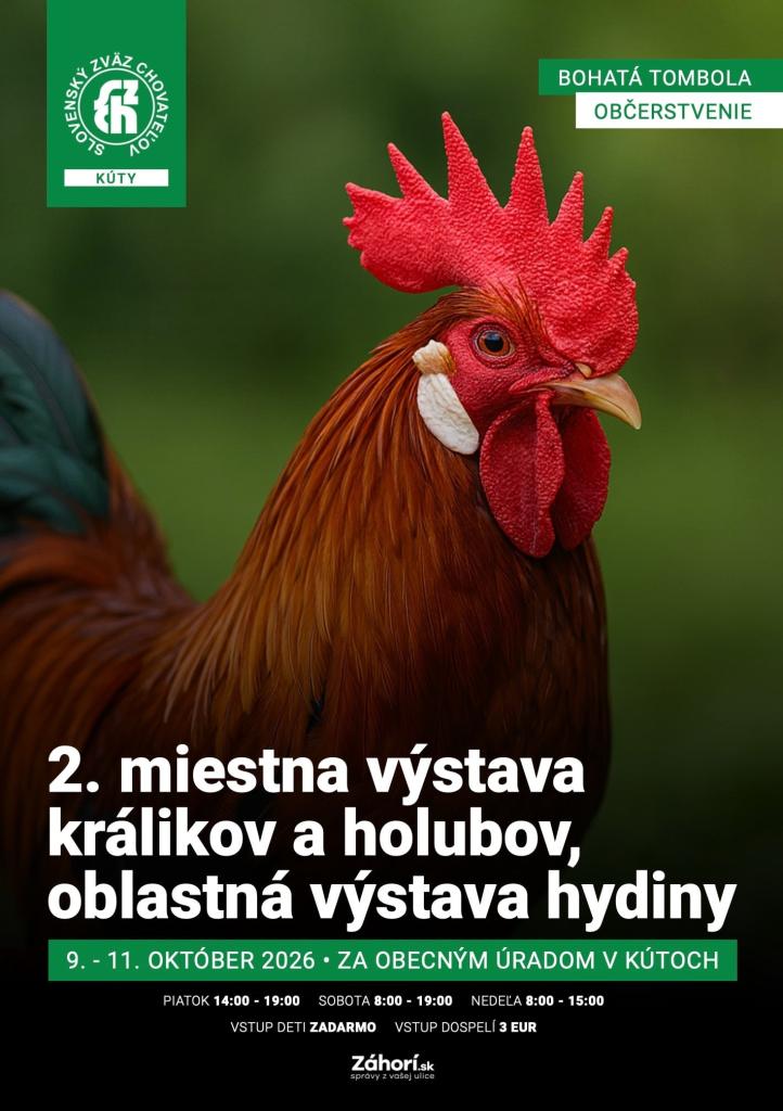 2. miestna výstava králikov a holubov a oblastná výstava hydiny v Kútoch 9.–11. októbra 2026